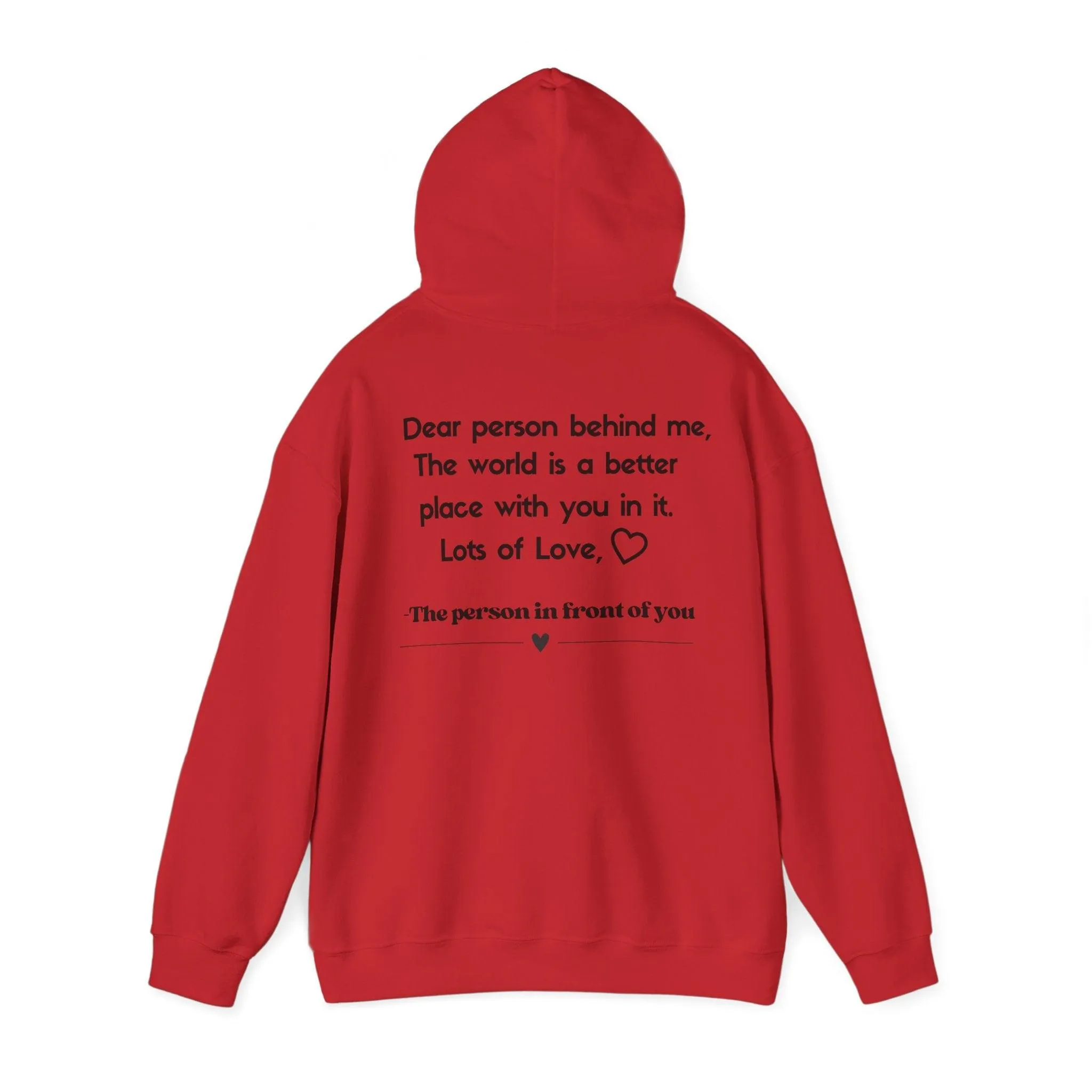 Dear Person Behind Me | Hooded Sweatshirt