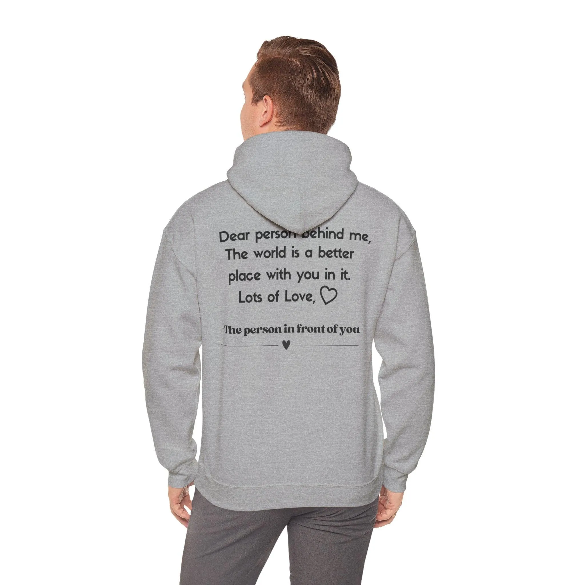 Dear Person Behind Me | Hooded Sweatshirt