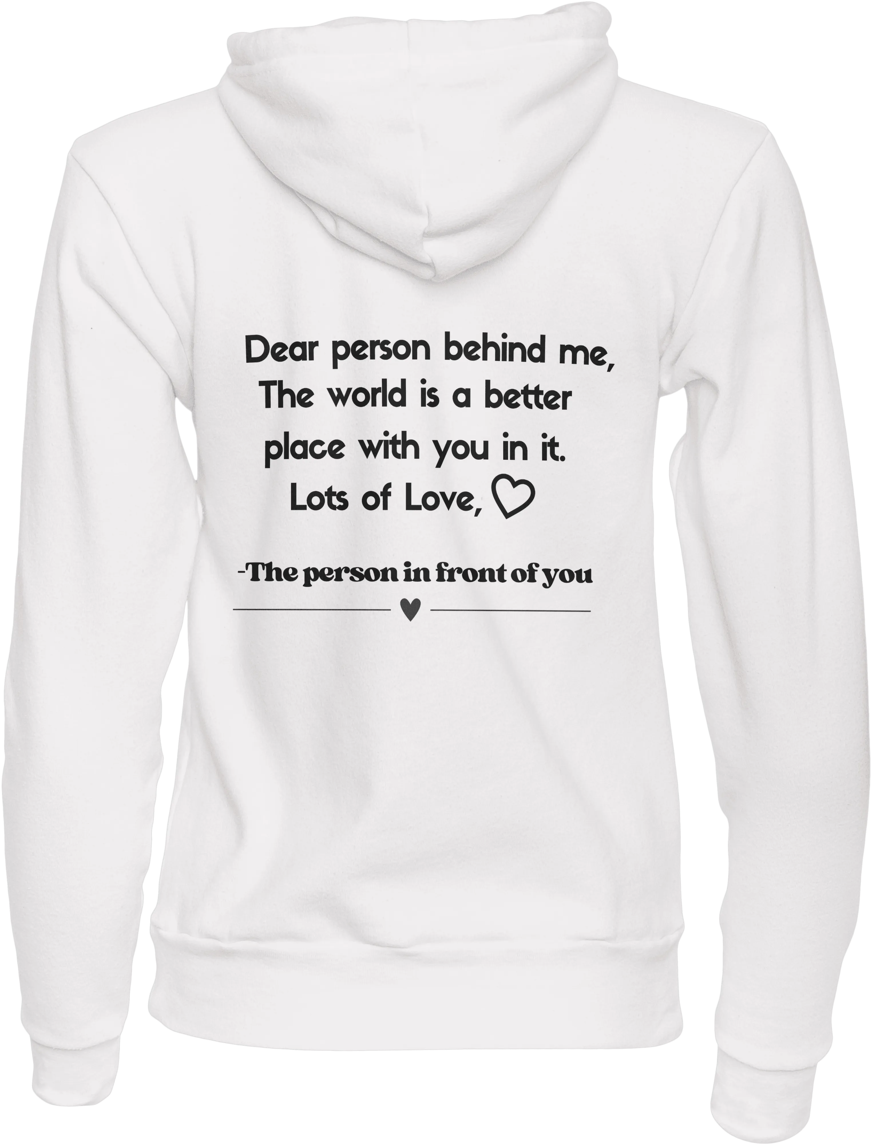 Dear Person Behind Me | Hooded Sweatshirt